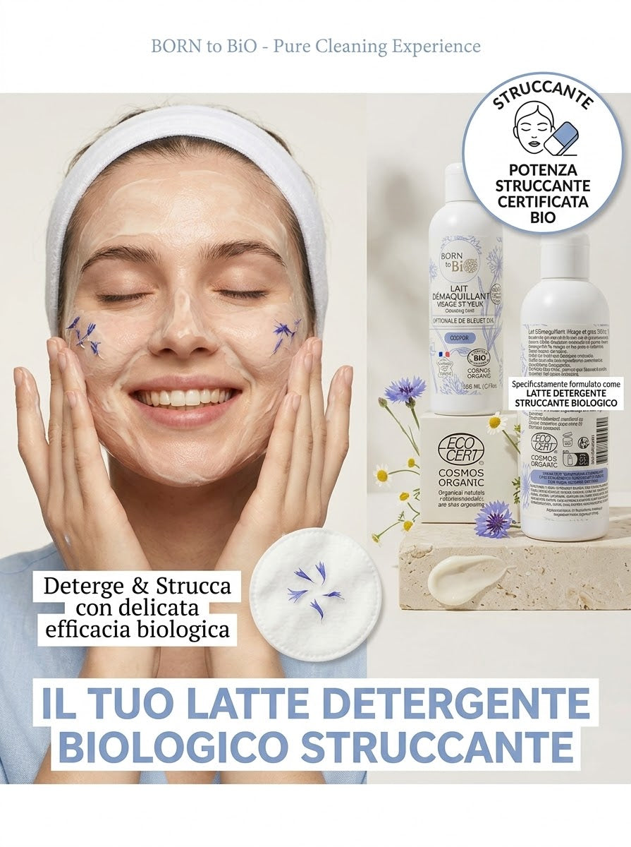 Born to Bio Latte Detergente Struccante Biologico Viso e Occhi – Fiordaliso e Altea 200 ml